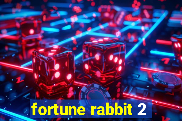 fortune rabbit 2